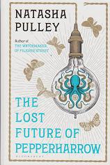 The Lost Future of Pepperharrow by Natasha Pulley